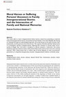 Research paper thumbnail of Moral Heroes or Suffering Persons? Ancestors in Family Intergenerational Stories and the Intersection of Family and National Memories