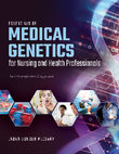 Research paper thumbnail of Essentials of medical genetics for nursing and health professionals an interprofessional approach Jones & Bartlett Learning