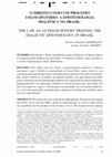 Research paper thumbnail of O DIREITO COMO UM PROCESSO EMANCIPATÓRIO: A EPISTEMOLOGIA DIALÉTICA NO BRASIL * THE LAW AS AN EMANCIPATORY PROCESS: THE DIALECTIC EPISTEMOLOGY IN BRAZIL