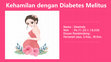 Research paper thumbnail of Kehamilan dengan Diabetes Melitus