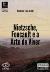 Research paper thumbnail of Nietzsche, Foucault e a Arte de Viver