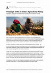 Research paper thumbnail of Paradigm Shifts In India's Agricultural Policy