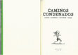 Research paper thumbnail of Caminos condenados