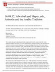 Research paper thumbnail of Alwishah, Ahmed, and Josh Hayes, eds. Aristotle and the Arabic Tradition. Cambridge: Cambridge University Press, 2015.