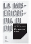 Research paper thumbnail of Erasmo da Rotterdam, La misericordia di Dio, a cura di P. Terracciano