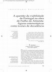 Research paper thumbnail of A questão da viabilidade de Portugal na obra de Fialho de Almeida: figuras estereotípicas como ícones da decadência