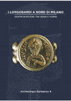 Research paper thumbnail of G.P. Brogiolo, A. Chavarria Arnau, Nuove ricerche sulla torre di Torba (Varese). Scavi 2017-2019,  I Longobardi a nord di Milano. Centri di potere tra Adda e Ticino, a cura di Gian Pietro Brogiolo e Paola Marina De Marchi, Mantova, 2020.