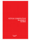 Research paper thumbnail of POÉTICAS COSMOPOLÍTICAS PÓS CADERNOS 03 COLETÂNEAS