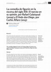 Research paper thumbnail of La comedia de figurón en la escena del siglo XXI: "El narciso en su opinión", por Rafael Calatayud (2009) y "El lindo don Diego", por Carles Alfaro (2013)