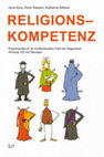 Research paper thumbnail of Religionskompetenz. Praxishandbuch im multikulturellen Feld der Gegenwart