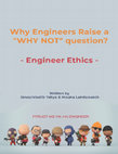 Research paper thumbnail of Why Engineers Raise WHY NOT question !