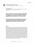 Research paper thumbnail of Sobre los inicios de un revisionismo filosófico en Argentina y sus derivas políticas: Homero Guglielmini, Saúl Taborda y Carlos Astrada