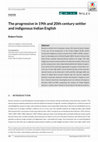 Research paper thumbnail of The progressive in 19th and 20th century settler and indigenous Indian English