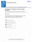 Research paper thumbnail of Review of The Resilience of Religion in American Higher Education