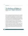 Research paper thumbnail of Review of The Resilience of Religion in American Higher Education