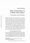 Research paper thumbnail of From 'Consciousness' to 'I Think, I Feel, I Know': A Commentary on David Chalmers