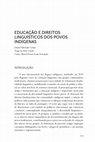 Research paper thumbnail of EDUCAÇÃO E DIREITOS LINGUÍSTICOS DOS POVOS INDÍGENAS