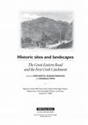 Research paper thumbnail of Historic Sites and Landscapes The Great Eastern Road and the First Creek Catchment