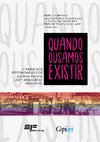 Research paper thumbnail of Deliberando a cidadania: as conferências nacionais na trajetória do ativismo LGBT brasileiro. In: CAETANO, Marcio; RODRIGUES, Alexsandro; NASCIMENTO, Cláudio; GOULART, Treyce Ellen. Quando Ousamos Existir: itinerários fotobiográficos do movimento LGBTI brasileiro (1978-2018). Copiart, FURG, 2018.