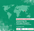 Research paper thumbnail of Connecting the Rohingya Diaspora: Highlighting the Global Displacement International e-Conference on