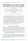 Research paper thumbnail of Solving polynomial systems using a fast adaptive back propagation-type neural network algorithm