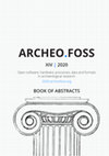 Research paper thumbnail of Book of Abstracts. ArcheoFOSS International Conference 2020