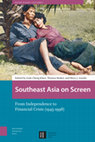 Research paper thumbnail of Southeast Asia on Screen: From Independence to Financial Crisis (1945-1998)