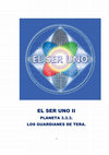 Research paper thumbnail of EL SER UNO II Planeta 333 Los Guardianes de Tera