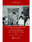 Research paper thumbnail of Las Asistentes Sociales de la Vicaría de la Solidaridad: Una historia profesional (1973 - 1983)