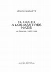 Research paper thumbnail of EL CULTO A LOS MÁRTIRES NAZIS. ALEMANIA 1920-1939