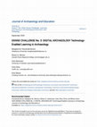 Research paper thumbnail of * Digital Archaeology: Technology-Enabled Learning in Archaeology (2020)