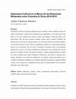 Research paper thumbnail of Diplomacia Cultural en el Marco de las Relaciones Bilaterales entre Colombia & China 2010-2018