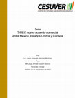 Research paper thumbnail of T-MEC nuevo acuerdo comercial entre México, Estados Unidos y Canadá