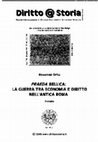 Research paper thumbnail of Praeda bellica: la guerra tra economia e diritto nell’antica Roma, in Diritto @ Storia. Rivista internazionale di Scienze Giuridiche e Tradizione romana, 4, 2005 , estratto a stampa 70 pp.