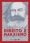 Research paper thumbnail of DIREITO E MARXISMO Tempos de regresso e a contribuição Marxiana para a Teoria Constitucional e Política ORGANIZADORES