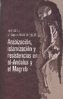 Research paper thumbnail of Bilal Sarr & Mª Ángeles Navarro (eds.), Arabización, islamización y resistencias en al-Andalus y el Magreb, Granada: EUG y Patronato de la Alhambra y Generalife, 2020.