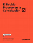 Research paper thumbnail of El Debido Proceso en la Constitución