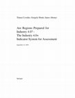 Research paper thumbnail of Are Regions Prepared for Industry 4.0? - The Industry 4.0+ Indicator System for Assessment