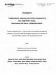 Research paper thumbnail of Componente Arqueológico del Diagnóstico del Plan Especial de Manejo y Protección (PEMP) Fort Bahía, Cartagena de Indias e Inmediaciones