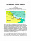 Research paper thumbnail of Gulf Monarchies "Normalise" with Israel