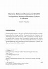 Research paper thumbnail of Ukraine: Between Russia and the EU: Sociopolitical Aspects of Business Culture in Ukraine