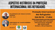 Research paper thumbnail of Aspectos Históricos da Proteção Internacional dos Refugiados