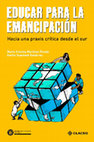 Research paper thumbnail of Prólogo: Educar para la emancipación. Hacia una praxis crítica desde el sur.