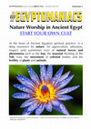 Research paper thumbnail of #EGYPTOMANIACS 
Nature Worship in Ancient Egypt 
START YOUR OWN CULT