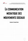 Research paper thumbnail of La communication médiatique des mouvements sociaux (2020-2021)