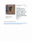 Research paper thumbnail of "Scripture Transformed in Late Medieval England: The Religious, Artistic, and Social Worlds of the Welles-Ros Bible (Paris, BnF fr. 1)"