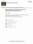 Research paper thumbnail of Military Spending and Profit Rate: A Circuit of Capital Model with a Military Sector