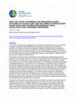 Research paper thumbnail of HOW THE COVID-19 PANDEMIC HAS RESHAPED GLOBAL PATTERNS OF PLASTIC USE, AND THE TIMING OF REGULATORY PHASE-OUTS AND POSSIBLE PROGRESSIVE LEGAL, REGULATORY AND CONSUMER RESPONSES