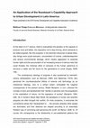 Research paper thumbnail of An Application of the Nussbaum's Capability Approach to Urban Development in Latin America