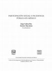 Research paper thumbnail of Participación Social e Incidencia Pública en México (Introducción)